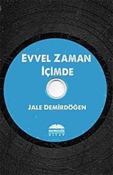 Evvel Zaman İçimde