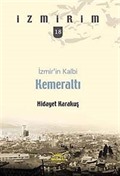 İzmir'in Kalbi: Kemeraltı / İzmirim-18