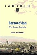 Bornova'dan Gün Rengi Sayfalar / İzmirim-19
