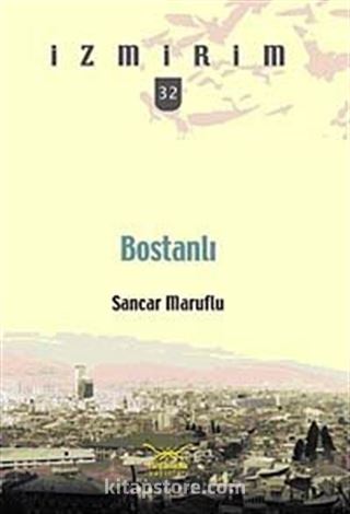 Bostanlı / İzmirim -32