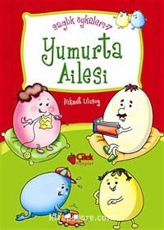 Yumurta Ailesi / Sağlık Öyküleri -7