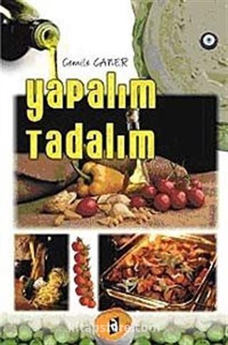 Yapalım Tadalım