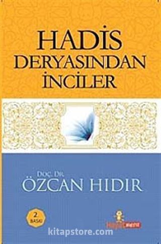 Hadis Deryasından İnciler