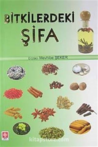 Bitkilerdeki Şifa