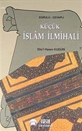 Küçük İslam İlmihali (Sorulu-Cevaplı)