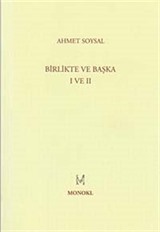 Birlikte ve Başka I-II