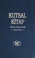 Kutsal Kitap (Tevrat-Zebur-İncil) / Yeni Çeviri