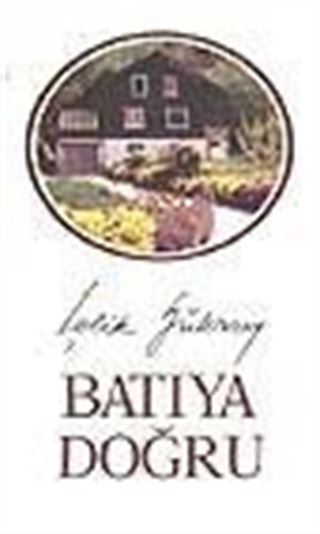 Batıya Doğru