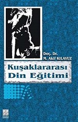 Kuşaklararası Din Eğitimi