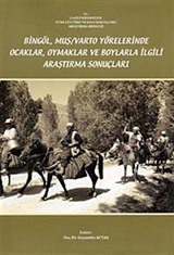 Bingöl Muş / Varto Yörelerinde Ocaklar Oymaklar ve Boylarla İlgili Araştırma Sonuçları
