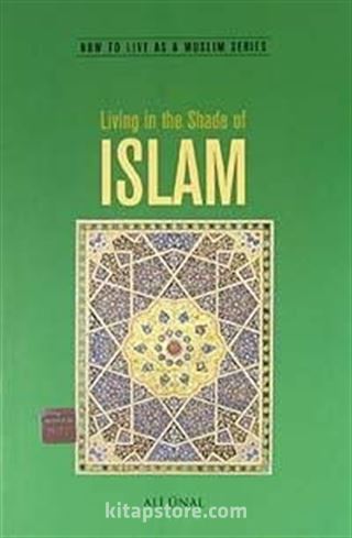 Living in the Shade of Islam (Paperback)