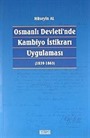Osmanlı Devleti'nde Kambiyo İstikrarı Uygulaması (1839-1863)