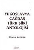 Yugoslavya Çağdaş Türk Şiiri Antolojisi