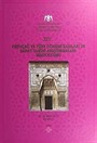 XIV. Ortaçağ ve Türk Dönemi Kazıları ve Sanat Tarihi Araştırmaları Sempozyumu