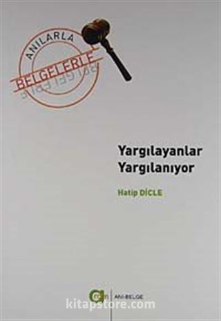 Yargılayanlar Yargılanıyor