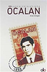 Haberlerin Ağında Öcalan