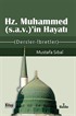 Hz. Muhammed (sav)'in Hayatı