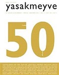 Yasakmeyve 50.Sayı Mayıs - Haziran 2011
