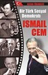 Bir Türk Sosyal Demokratı İsmail Cem