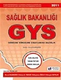 2011 Sağlık Bakanlığı GYS Sınavlarına Hazırlık Kitabı