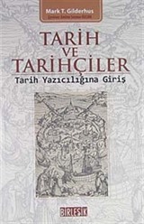 Tarih ve Tarihçiler