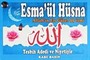 Esma'ül Hüsna - Allah'ın En Güzel 99 İsmi (Kartela)