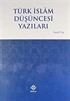 Türk İslam Düşüncesi Yazıları