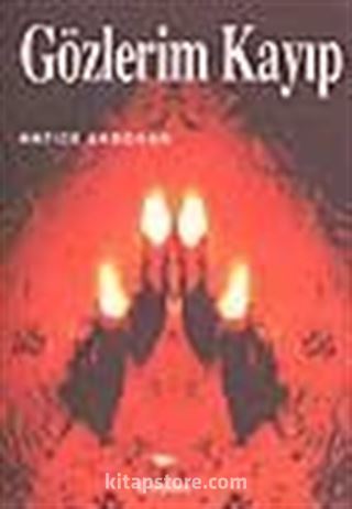 Gözlerim Kayıp