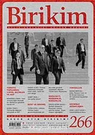 Birikim / Sayı:266 Yıl: 2011 / Aylık Sosyalist Kültür Dergisi