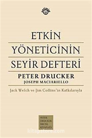 Etkin Yöneticinin Seyir Defteri (Ciltli)