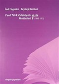 Yeni türk Edebiyatı Metinleri 1 / Şiir (1860-1923)