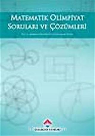 Matematik Olimpiyat Soruları ve Çözümleri