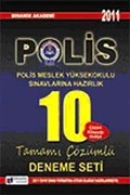 2011 Polis Meksek Yüksek Okulu Sınavlarına Hazırlık / Tamamı Çözümlü 10 Deneme Seti