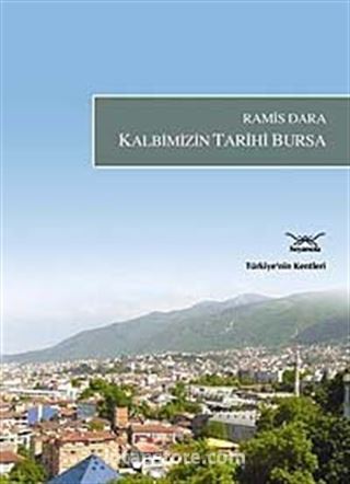 Kalbimizin Tarihi Bursa