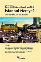 İstanbul Nereye?