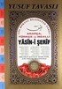 Arapça ve Türkçe Mealli Yasin-i Şerif (Kod:D22)
