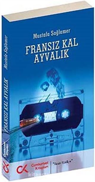 Fransız Kal Ayvalık