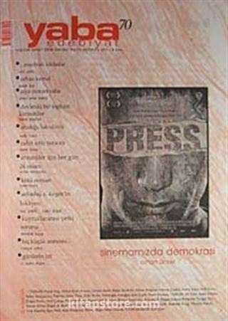 Yaba Edebiyat Sayı: 70 Mayıs - Haziran 2011