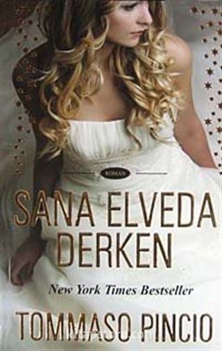 Sana Elveda Derken