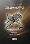 Hadis-i Şeriflere Göre Cihad ve Savaş