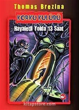 Hayaletli Yolda 13 Saat / Korku Kulübü 1