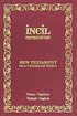 İncil / New Testament/TÜRKÇE-İNGİLİZCE - İNGİLİZCE-TÜRKÇE