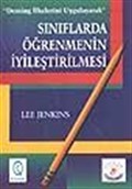 Sınıflarda Öğrenmenin İyileştirilmesi / Deming İlkelerini Uygalayarak