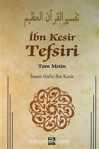 İbn Kesir Tefsiri 4.Cilt