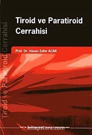 Tiroid ve Paratiroid Cerrahisi