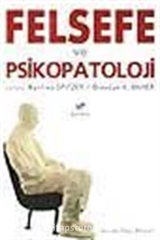 Felsefe Ve Pisikopatoloji