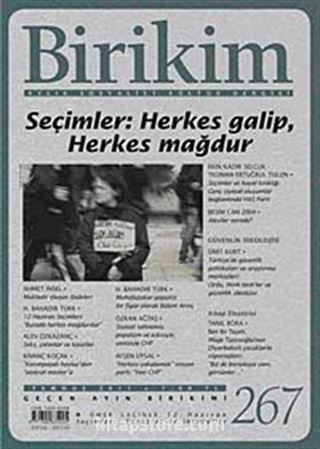 Birikim / Sayı:267 Yıl: 2011 / Aylık Sosyalist Kültür Dergisi