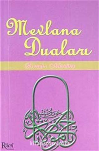 Mevlana Duaları (Küçük Boy)(mor kapak)