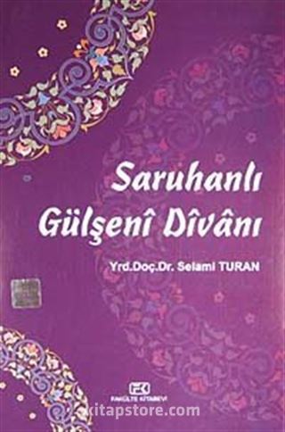 Saruhanlı Gülşeni Divanı