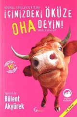 İçinizdeki Öküze Oha Deyin!